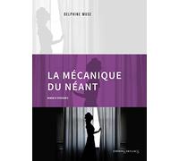 La mécanique du néant
