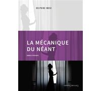 La mécanique du néant