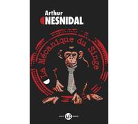 La Mécanique du singe