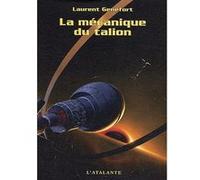 La mecanique du talion Laurent Genefort (Auteur)