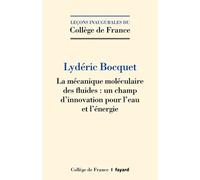 La mécanique moléculaire des fluides: Un champ d'innovation pour l'eau et l'énergie