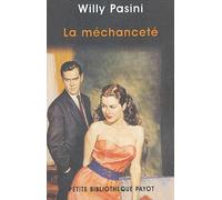Willy Pasini – La Méchanceté