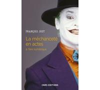 La Méchanceté En Actes À L'ère Numérique