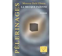 La Mecque païenne