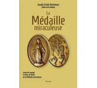 La médaille miraculeuse - Joseph Baeteman - Rassemblement A Son Image - broché - Essai