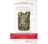 La médecine... Art ou science ?