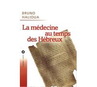 La médecine au temps des hébreux (0000)