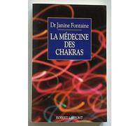 La Médecine des chakras