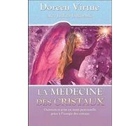 La medecine des cristaux
