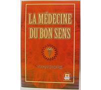 La médecine du bon sens