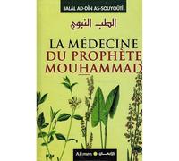 LA MÉDECINE DU PROPHÈTE MOUHAMMAD