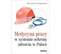 La médecine du travail dans le système de santé en Pologne