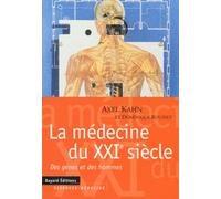 La Médecine du XXIe siècle : Des gènes et des hommes