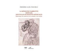 La médecine narrative dans les nouvelles humanités médicales – L'Harmattan