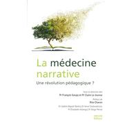 La médecine narrative: Une révolution pédagogique ?