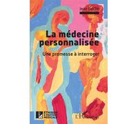 Jean Hache – La médecine personnalisée : Une promesse à interroger – Broché