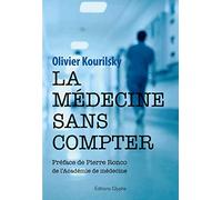 La médecine sans compter