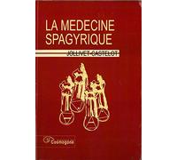 La médecine spagyrique