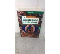 La médecine tibétaine