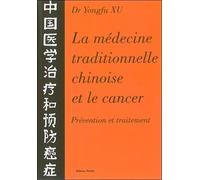 La médecine traditionnelle chinoise et le cancer