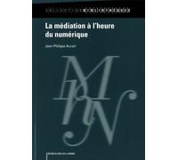 La Médiation À L'heure Du Numérique