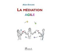 La médiation agile