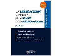 La Médiation Au Service De La Santé Et Du Médico-Social