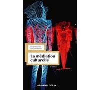 La médiation culturelle - 3e éd.