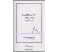 La Médiation Familiale Pénale