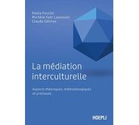 La médiation interculturelle: Aspects théoriques, méthodologiques et pratiques