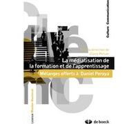 La médiatisation de la formation et de l'apprentissage Collectif (Auteur), Claire Peltier (Directeur éditorial)