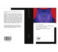 La médiatisation des chercheurs en sciences sociales - Caroline Lensing-Hebben - Universitaires Europeennes - broché - Essai