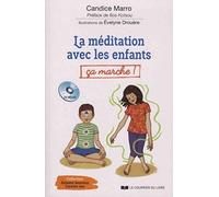 La méditation avec les enfants, ç‡a marche !