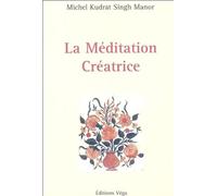 La méditation créatrice