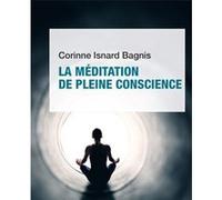 La Méditation De Pleine Conscience