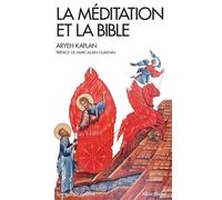 La Méditation et la Bible