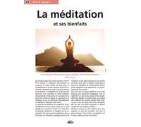 La Méditation Et Ses Bienfaits