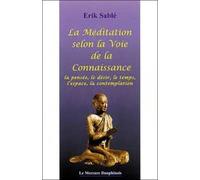 La Méditation selon la Voie de la Connaissance