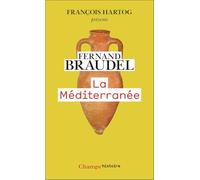 Fernand Braudel – La Méditerranée – Essai – Poche