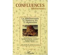 La Méditerranée à l'épreuve du 11 septembre Tome 40 - Collectif - L'harmattan - broché - Revue