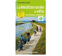 La Méditerranée à vélo - Du Perthus à Menton - Nicolas Moreau-Delacquis - Ouest France - broché - Guide