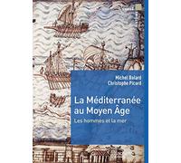 LA MEDITERRANEE AU MOYEN AGE