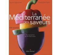 La Méditerranée des saveurs