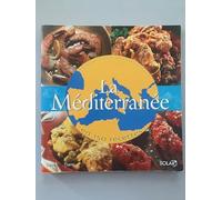 La Méditerranée en 150 recettes