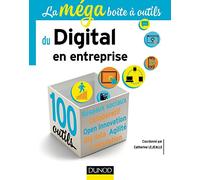 La MEGA boîte à outils du Digital en entreprise