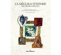 La Méguila d'Esther Gérard Garouste (Auteur), Rivon Krygier (Auteur), Martin S. Cohen (Auteur)