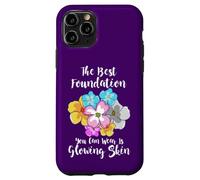 La Meilleure Base de Teint est Glowing Skin Funny Estheticians Coque pour iPhone 11 Pro