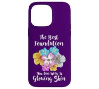 La Meilleure Base de Teint est Glowing Skin Funny Estheticians Coque pour iPhone 14 Pro Max
