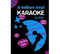 La meilleure compil karaoke du siecle, vol. 2