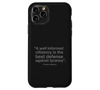 « La Meilleure défense Contre la tyrannie » Coque pour iPhone 11 Pro